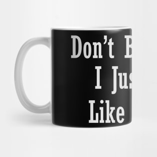 Don't be fooled Mug